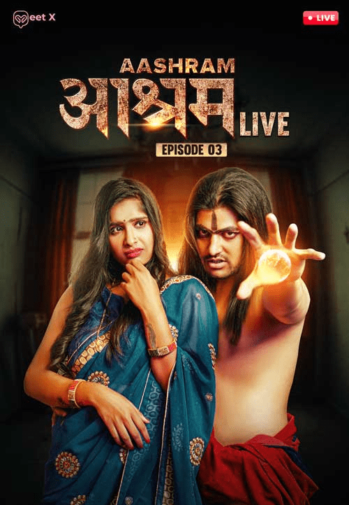 Aashram Live 2024 MeetX S01E03 Hindi Web Series 720p HDRip Download