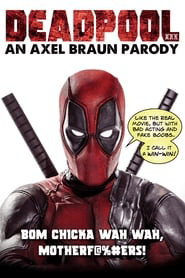 Deadpool XXX An Axel Braun Parody (2018) Full Movie 720p HDRip Download