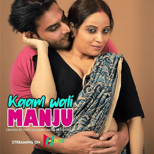 Kamwali Manju Part 01 2024 HokYo Originals Hindi Short Film 720p HDRip 90MB Download