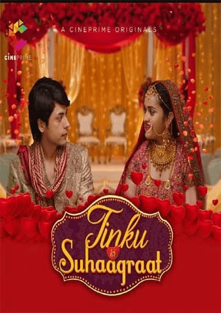 Tinku Ki Suhaagraat 2024 Cineprime Hindi Short Film 720p HDRip 120MB Download