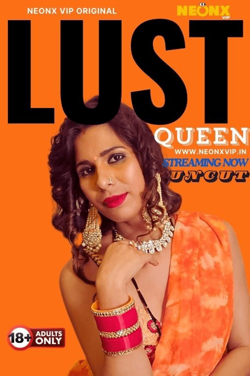 Lust Queen 2024 NeonX Hindi Short Film 720p HDRip Download