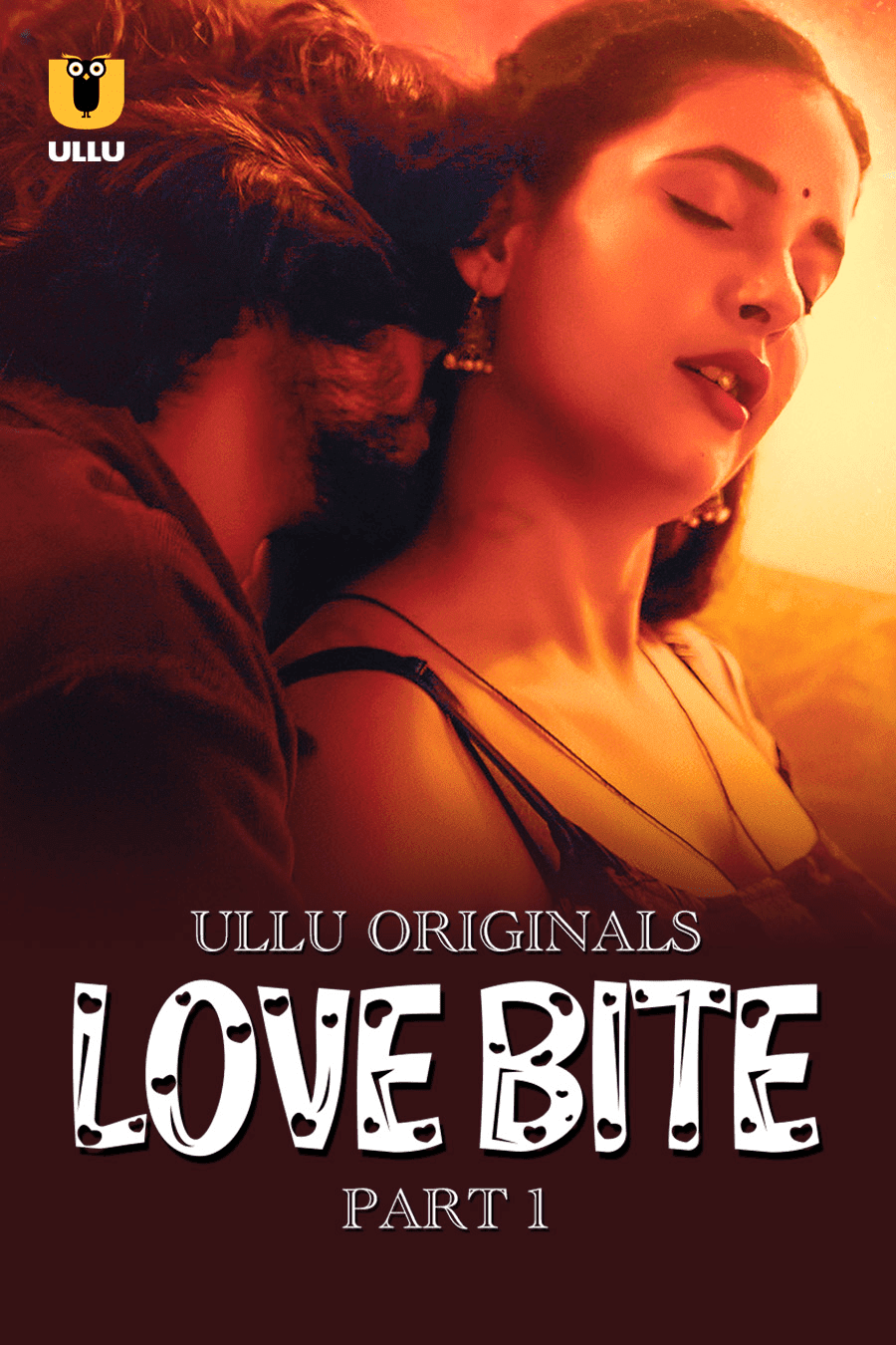 Love Bite Part 01 2024 Ullu Hindi Web Series 720p HDRip Download