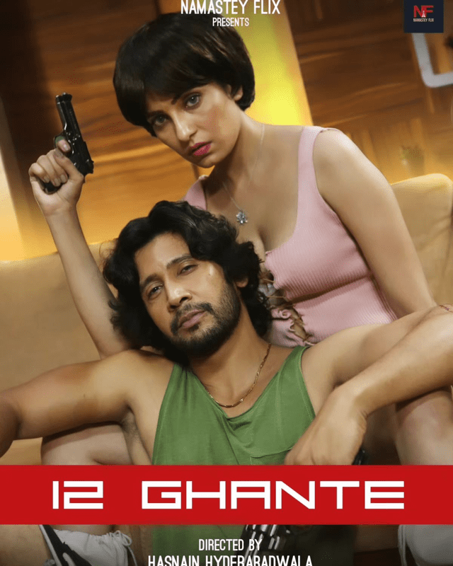 12 Ghante 2024 Hindi Namasteyflix Short Film 1080p | 720p HDRip Download