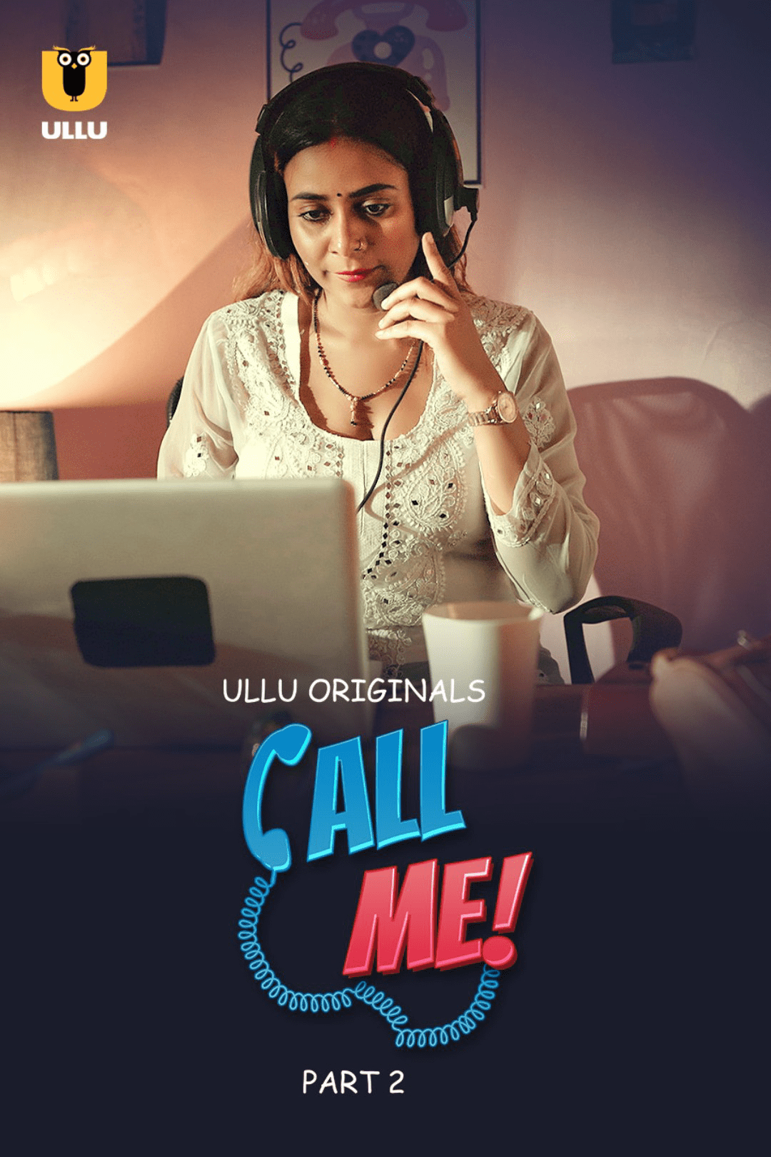 Call Me Part 02 2024 Ullu Hindi Web Series 720p HDRip Download