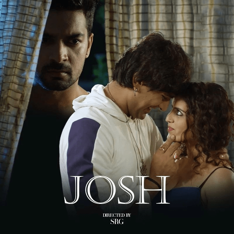 Josh 2024 Hindi Namasteyflix Short Film 1080p | 720p HDRip Download