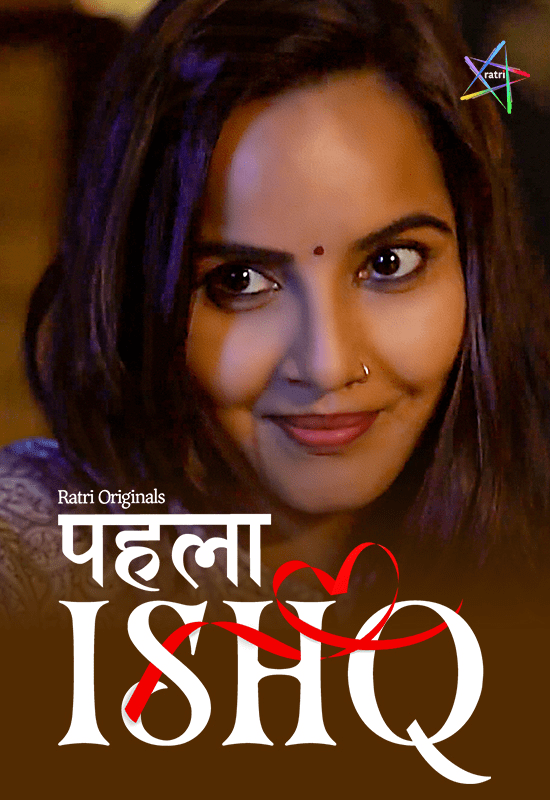 Phela Ishq 2024 Ratri S01E01T03 Hindi Web Series 720p HDRip Download