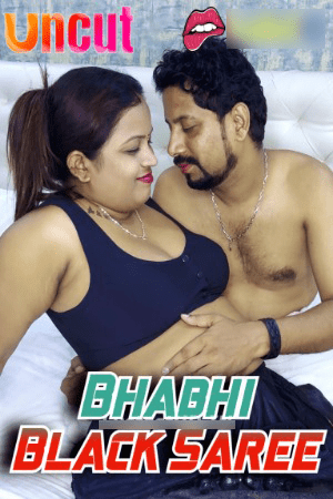 Bhabhi Black Saree 2024 Hindi FansLove Short Films 720p HDRip 250MB