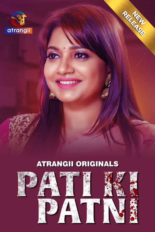 Pati Ki Patni 2024 Atrangii Hindi Short Film 720p HDRip Download