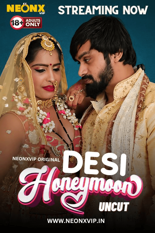 Desi Honeymoon 2024 NeonX Hindi Short Film 1080p | 720p HDRip Download