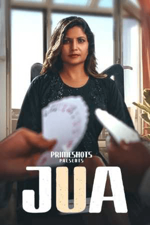 Jua 2024 PrimeShots Hindi Ep1-3 Web Series 1080p | 720p | 480p HDRip Download