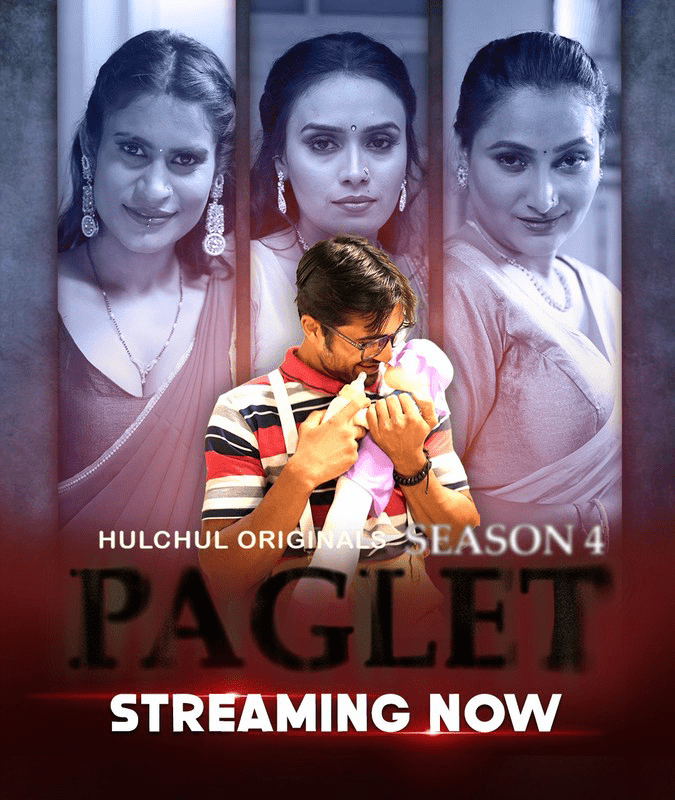 Paglet 2024 S01Epi01-03 Hulchul Hindi Web Series 1080p | 720p | 480p HDRip Download