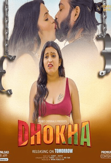 Dhokha 2024 Feneo S01 Ep01 Hindi Web Series 1080p | 720p HDRip Download