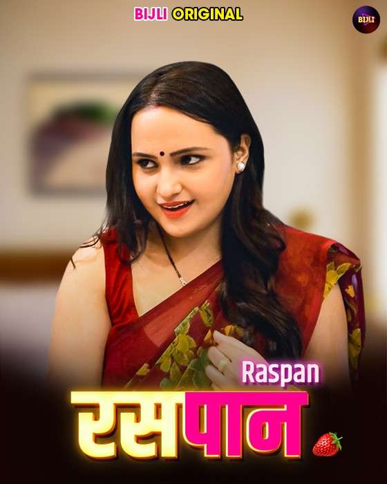 Raspaan 2024 Bijli Hot Hindi Short Film 720p HDRip 290MB