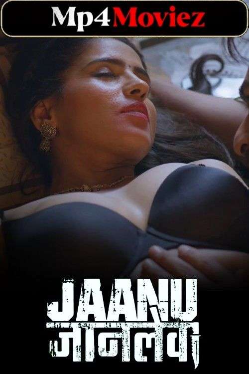 Jaanu Jaanlewa (2024) S01E01 Hindi AltBalaji Hot Web Series 720p | 1080p HDRip Download