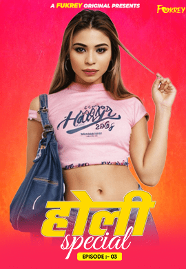 Holi Special 2024 Fukrey S01Ep03 Hindi Web Series 1080p | 720p HDRip Download