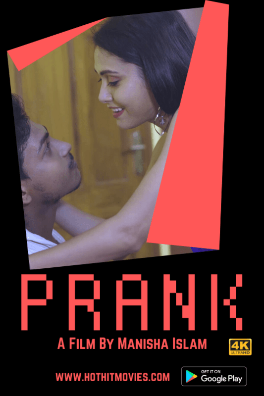 Prank 2024 HotHit Hindi Short Film 720p UNRATED HDRip 260MB Download