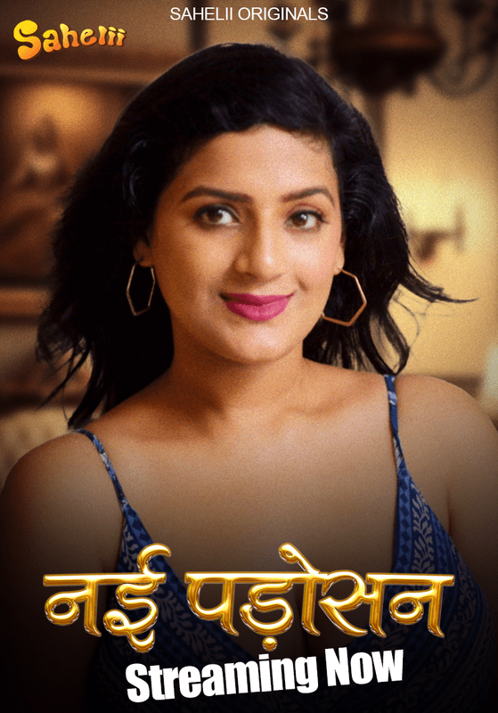 Nayi Padosan 2024 Sahelii S01E02 Hindi Web Series 720p HDRip Download