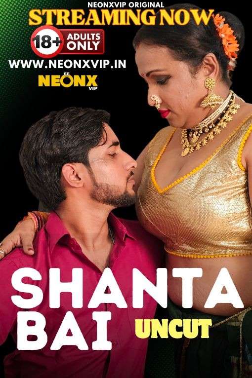 Shanta Bai 2024 NeonX Hindi Short Film 1080p | 720p HDRip Download