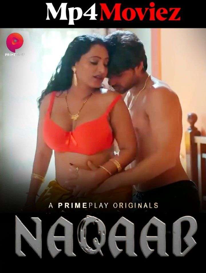 Naqaab (2024) Season 1 Hindi PrimePlay Hot Web Series HDRip Download