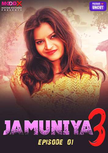 Jamuniya 2024 Moodx S03E01 Hindi Web Series 1080p HDRip 400MB Download 1filmy4wap