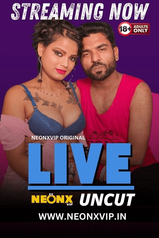 Live (2024) NeonX Hindi Short Film 720p HDRip 250MB 1filmy4wap