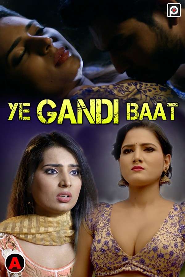 Ye Gandi Baat 2024 S01E02 PrimeFlix Hindi Web Series 720p HDRip 1filmy4wap