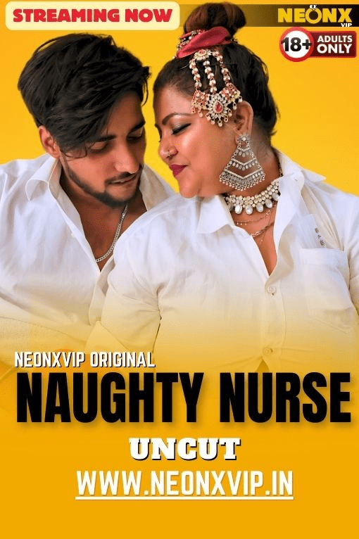 Naughty Nurse 2024 NeonX Hindi Short Film 1080p | 720p HDRip Download 1filmy4wap