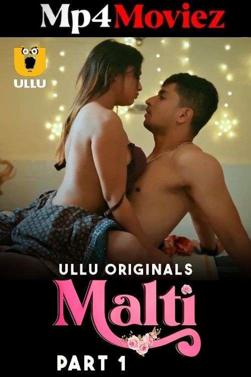 Malti S01EP01 2024 Ullu Web Series 720p HDRip Download 1filmy4wap