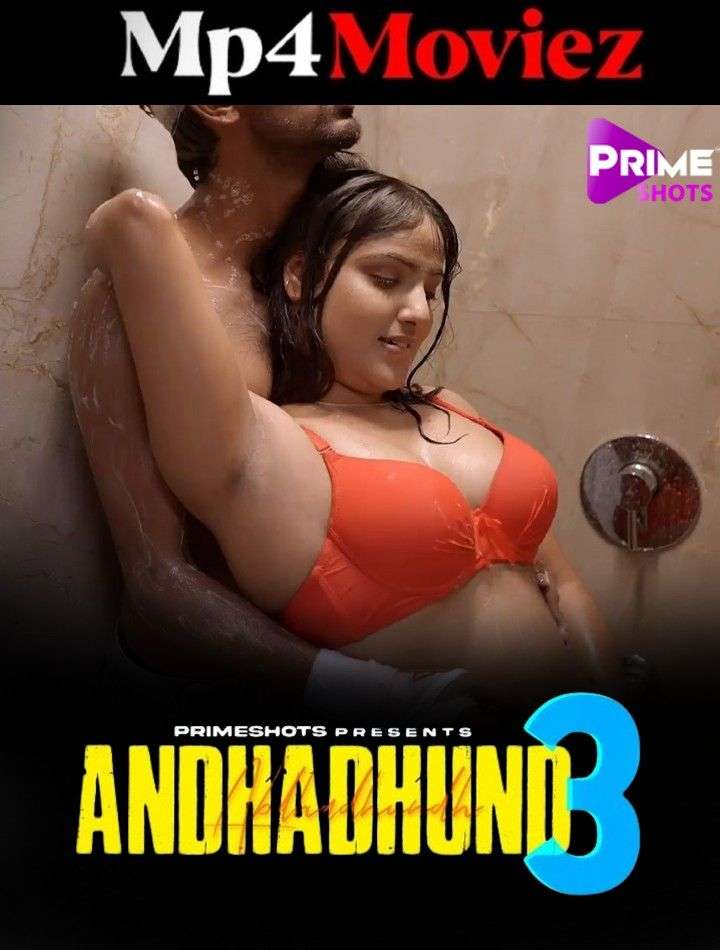 Andha Dhundh PrimeShots S03E01TO02 Hindi Web Series 1080p | 720p HDRip 1filmy4wap