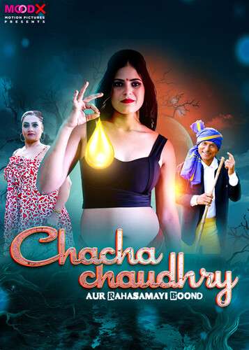 Chacha Chaudry 2025 MoodX S01E01 Web Series 1080p | 720p HDRip 1filmy4wap