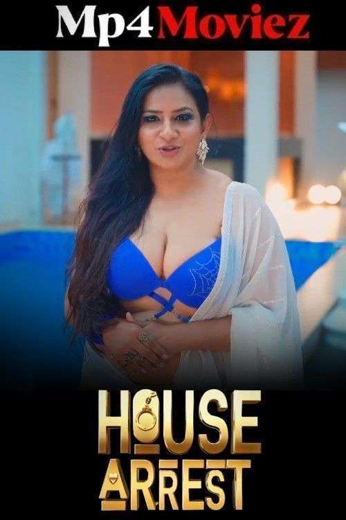House Arrest (2025) Hindi ORG [S01E11 To 19] Full Series 720p | 480p HDRip 1Filmy4wap
