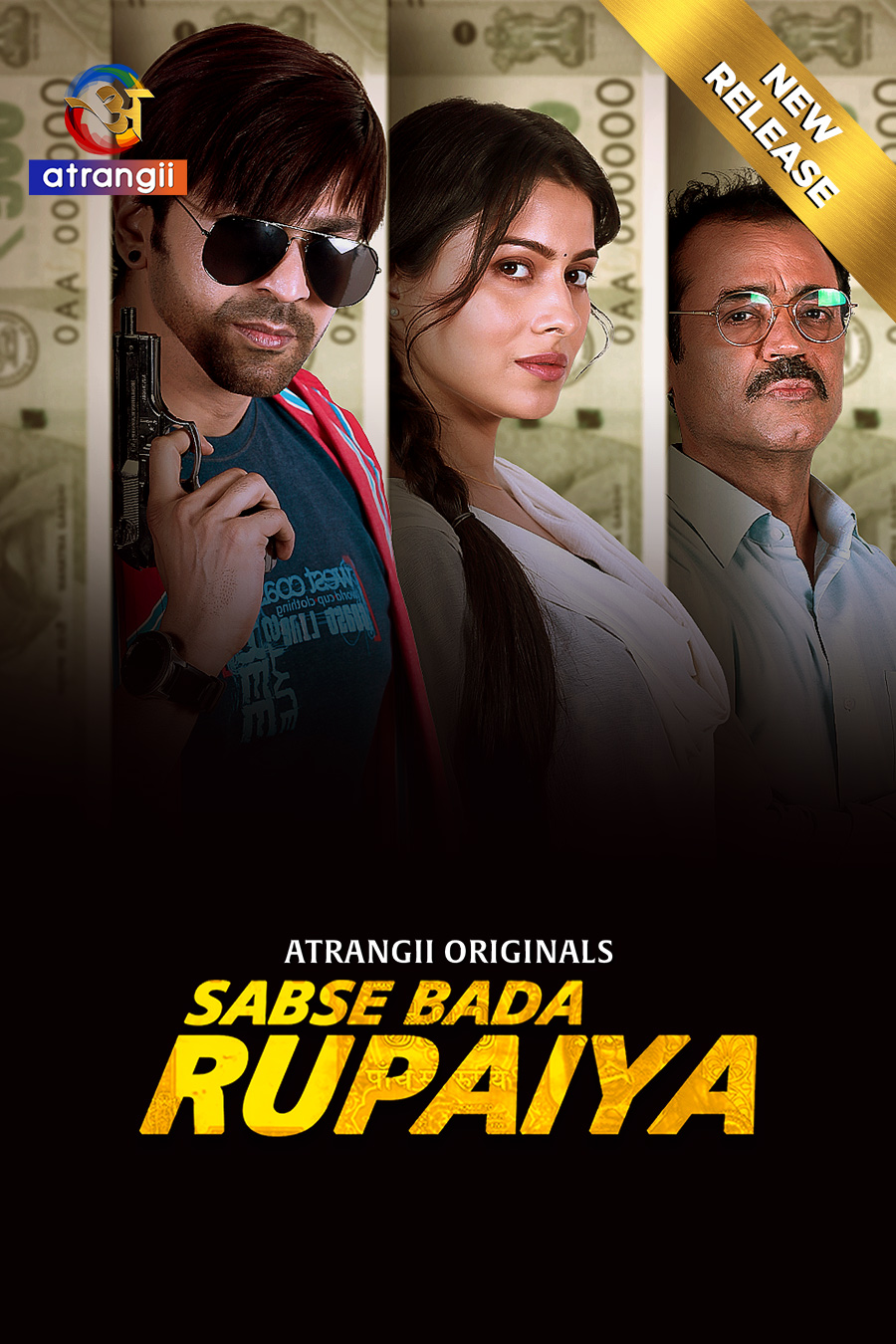 Sabse Bada Rupaiya 2025 Atrangii S01 Hindi Web Series 720p | 480p HDRip 1Filmy4wap