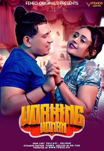 Working Woman 2025 Feneo S01E01 Web Series 1080p | 720p HDRip 1Filmy4wap