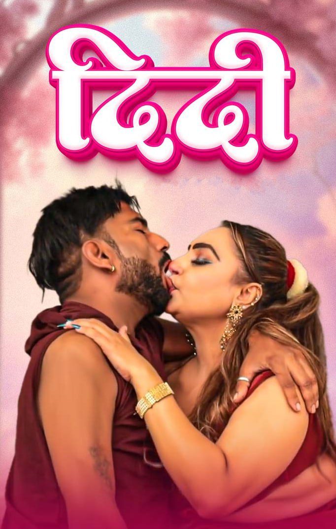 Didi 2025 Hindi IndianXXXGirls Short Films 720p HDRip 1Filmy4wap