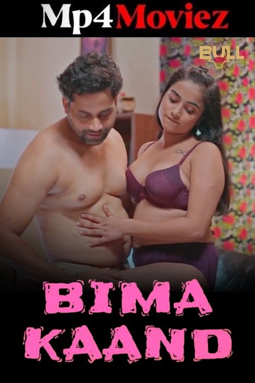 Bima Kaand (2025) S01 Hindi BullApp Web Series 1080p | 720p | 480p HDRip 1Filmy4wap