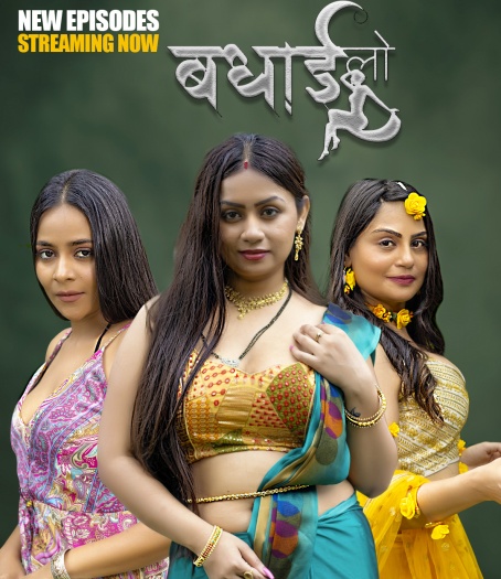 Badhai Lo (2025) HulChul Hindi S01E04T06 Hot Series 1080p | 720p | 480p HDRip 1Filmy4wap