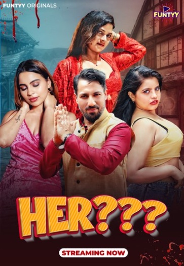  Her (2025) UNRATED Funtyy Hindi S01E01T04 Hot Series HDRip | 1080p | 720p | 480p 1Filmy4wap