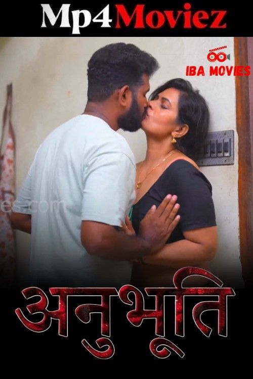Anubhoothi (2025) IBAMovies Hindi S01E01 Hot Series 1080p | 720p HDRip 1Filmy4wap