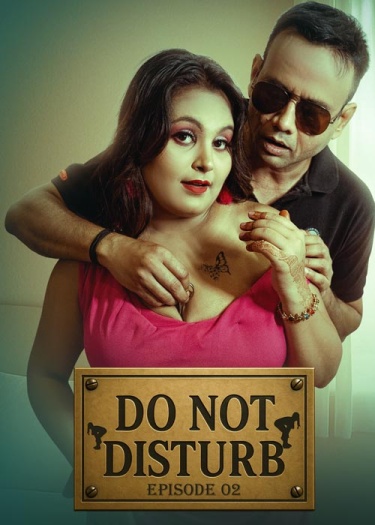 Do Not Disturb (2025) MeetX Hindi S01E02 Hot Series 1080p | 720p | 480p HDRip 1Filmy4wap