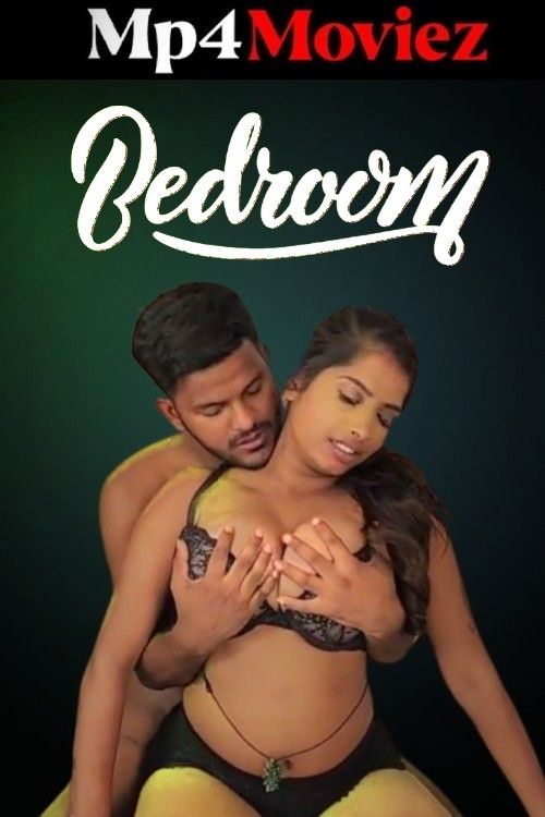 Bedroom (2025) Uncut Hot Hindi Web Series 720p HDRip 1Filmy4wap