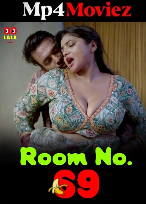 Room No.69 2025 Oolala Hindi Hot Web Series 720p HDRip 1Filmy4wap