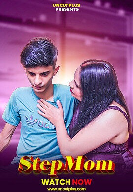 Step Mom 2025 Uncutplus Hindi Hot Short Film 720p HDRip | 1Filmy4wap