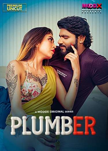 Plumber (2025) MoodX Hindi S01E01 Hot Series 1080p | 720p | 480p HDRip | 1Filmy4wap