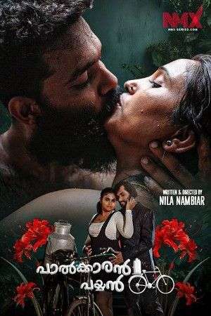 Palkaran Payyan 2025 S01EP02 Nmxseries Hindi Web Series 1080p | 720p HDRip | 1Filmy4wap