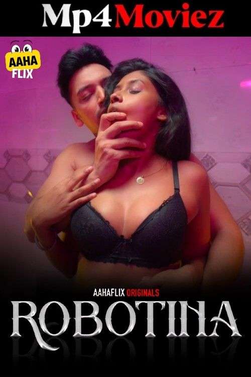 Robotina AahaFlix S01EP03 Hindi Web Series 720p HDRip | 1Filmy4wap