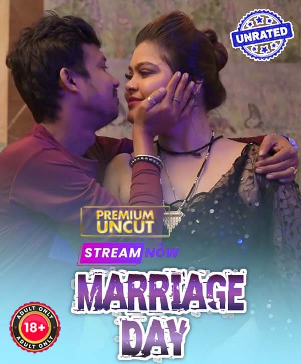 Marriage Day (2025) Hindi Uncut Hot Short Film 720p HDRip | 1Filmy4wap
