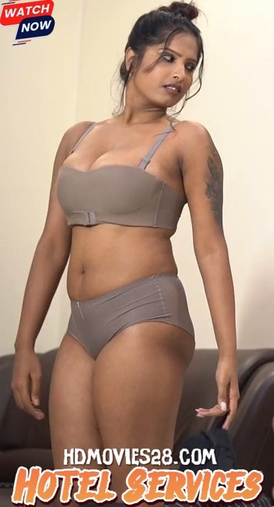 Hotel Services (2025) Uncut Hindi Short Film 720p HDRip | 1Filmy4wap