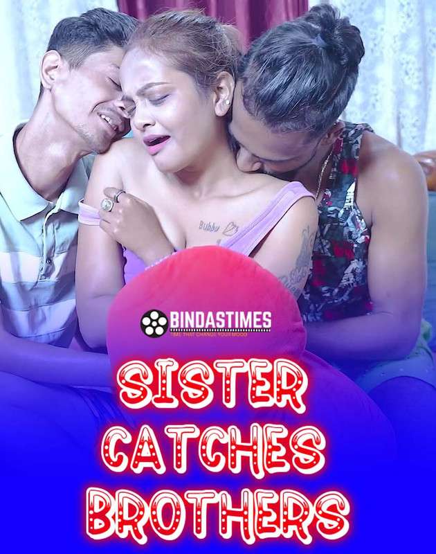 Sister Catches Brothers (2025) Hindi Uncut Hot Short Film 720p HDRip 1Filmy4wap