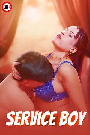 Service Boy 2025 Hindi Hot Short Film 720p HDRip | 1Filmy4wap