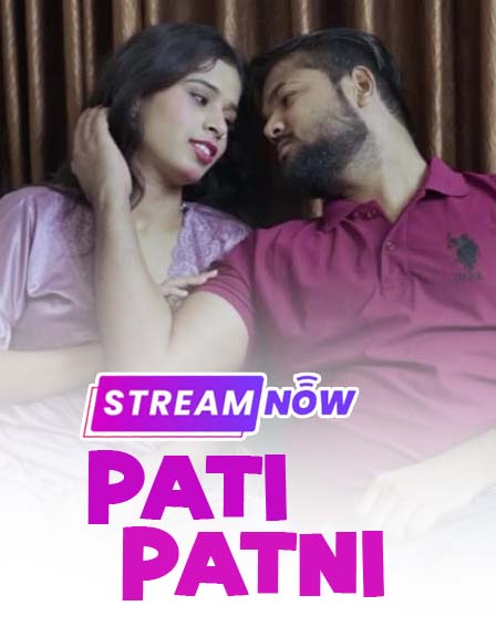 Pati Patni (2025) Hindi Uncut Hot Short Film 720p HDRip | 1Filmy4wap